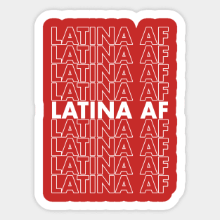 Latina AF Sticker